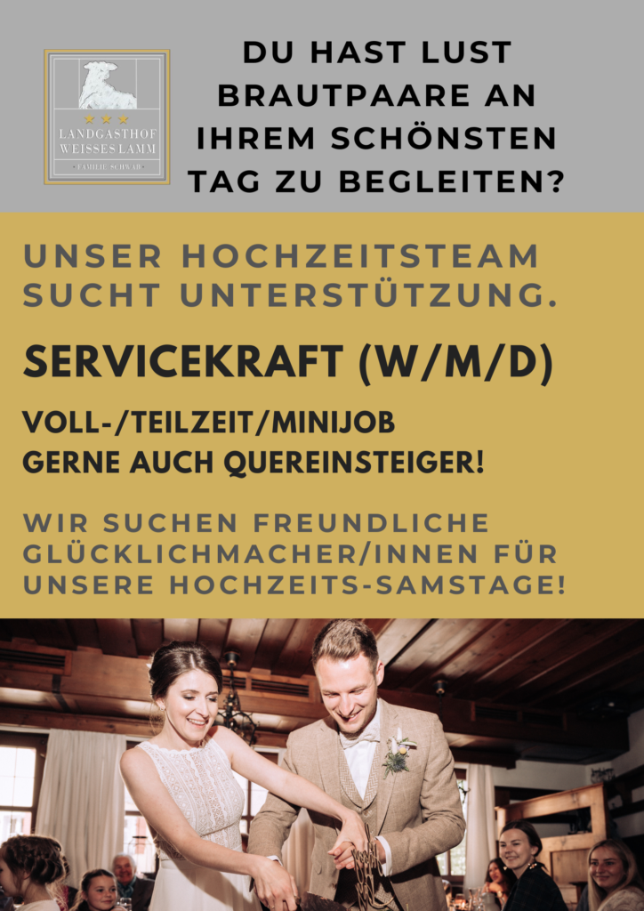Servicekraft Hochzeit Hochzeitsservice Glücklichmacher Weisses Lamm Engelthal
